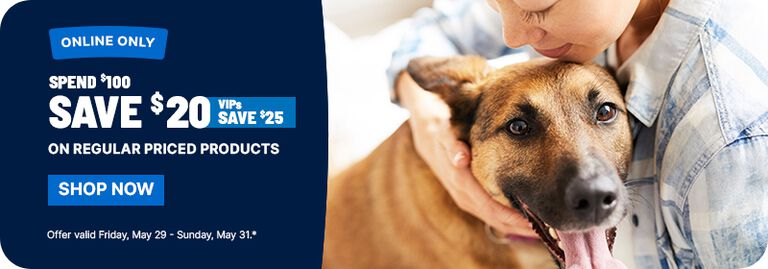 Ad showing a person holding a dog on the right and text on the left reading &ldquo;Online only: Spend $100, save $20 (VIPs save $25)&rdquo; with a &ldquo;Shop Now&rdquo; button and offer dates May 29&ndash;31.