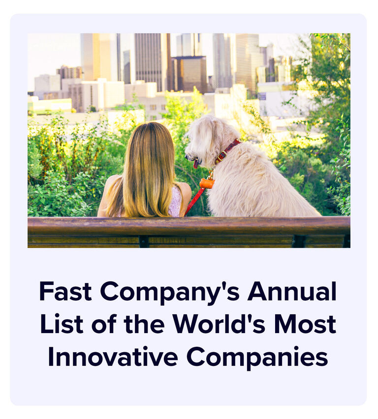 Fast Company's Annual List of the World's Most Innovative Companies