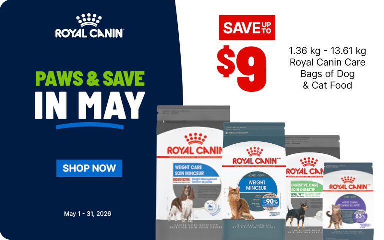 Royal Canin Paws & Save in May promotion offering up to $9 off Royal Canin dog and cat food bags, valid May 1&ndash;31, 2026, with product bags shown.