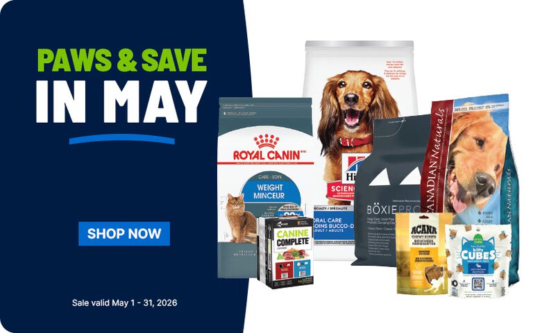 Paws & Save in May promotion featuring a variety of dog and cat food brands, including Royal Canin and Hill&rsquo;s Science Diet, with multiple product bags shown and a Shop Now button. Sale valid May 1&ndash;31, 2026.