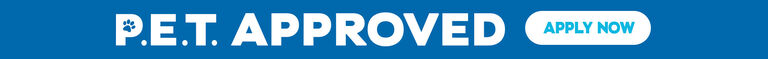 PET Approved - Click Here to apply now