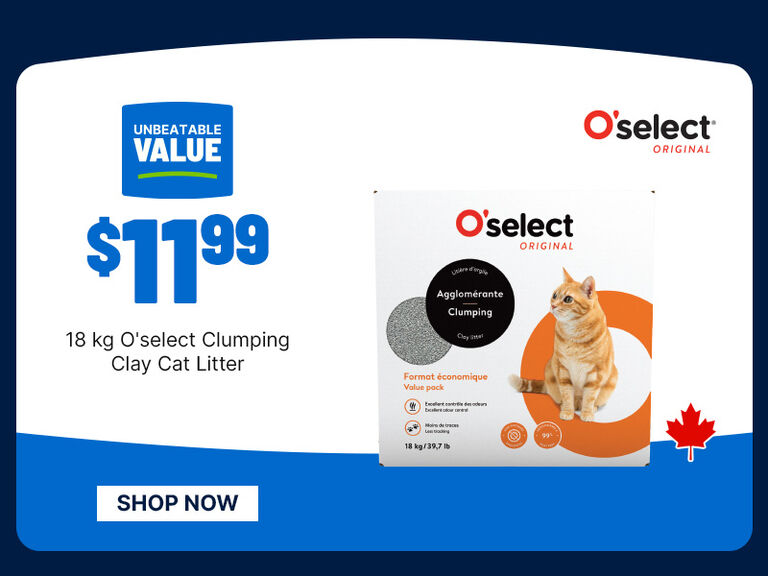 Promotional graphic advertising 18 kg O&rsquo;select Original Clumping Clay Cat Litter for $11.99, featuring a cat litter bag, &ldquo;Unbeatable Value&rdquo; badge, O&rsquo;select logo, Canadian maple leaf icon, and a &ldquo;Shop Now&rdquo; button.