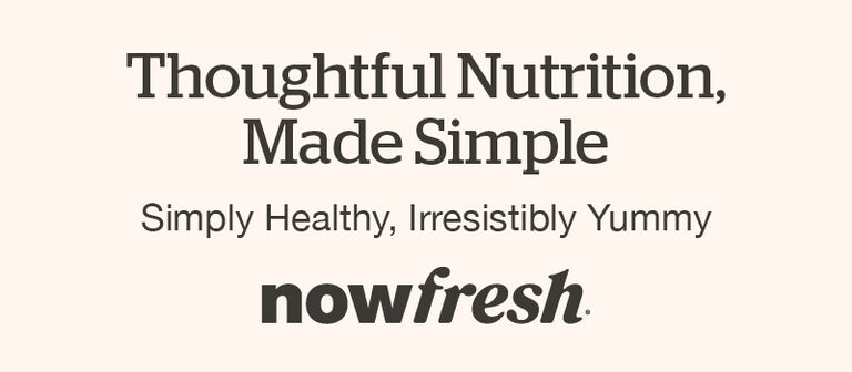 nowfresh &ndash; Thoughtful Nutrition, Made Simple. Simply Healthy, Irresistibly Yummy.