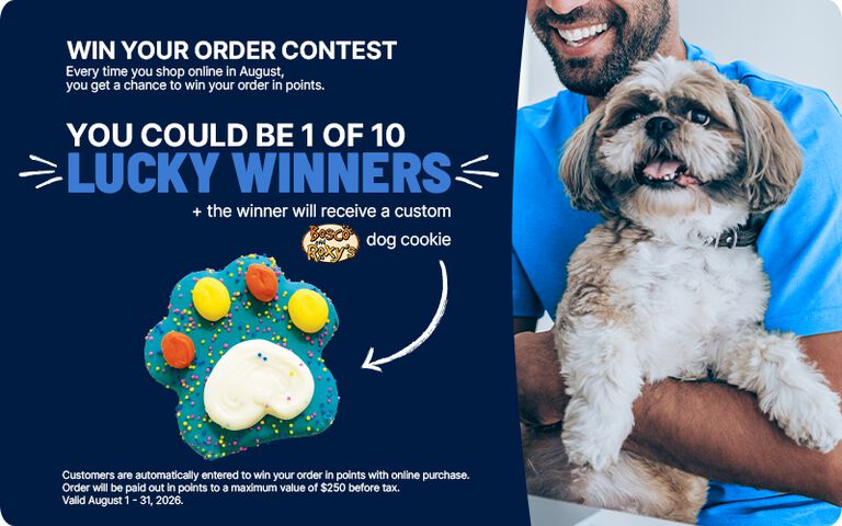 Promotional contest graphic featuring a small dog being held by a person. Text announces a "Win Your Order Contest" with 10 lucky winners receiving their online order value in points and a custom Bosco & Roxy's dog cookie. Contest valid August 1&ndash;31, 2026.
