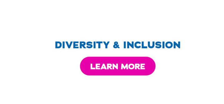 Diversity and inclusion - learn more